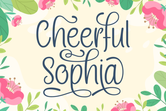 Cheerful Sophia: A Fun Script Font