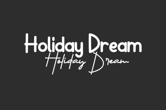 Holiday Dream Font for Creative Projects
