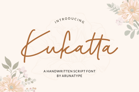 Kukatta: A Script Font for Elegant Design